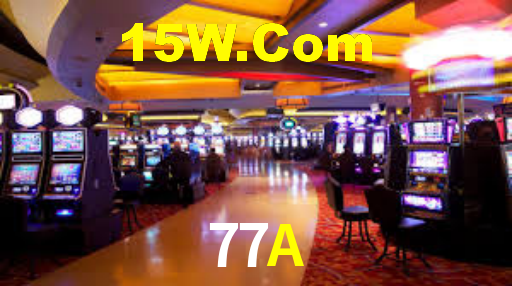 77A